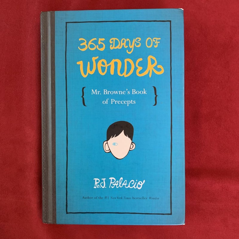 365 Days of Wonder: Mr. Browne's Book of Precepts
