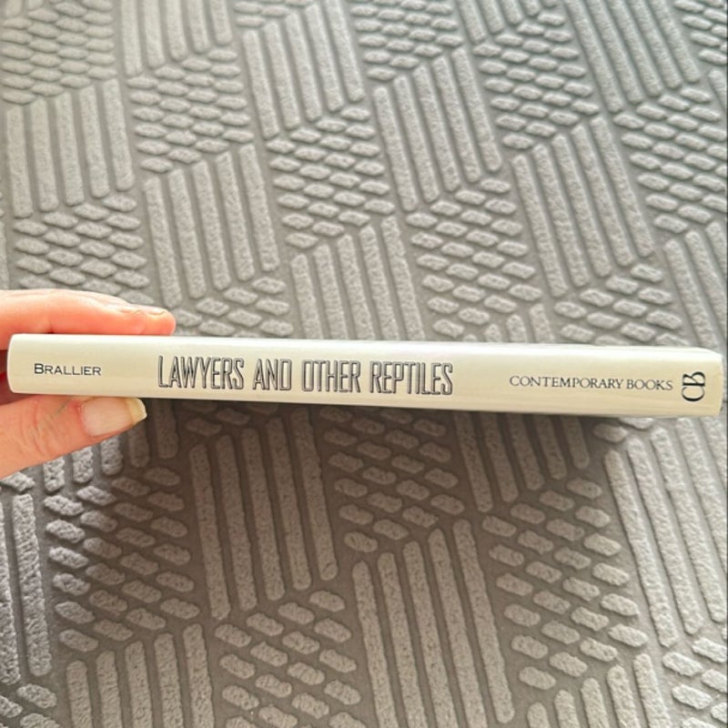 Lawyers and Other Reptiles