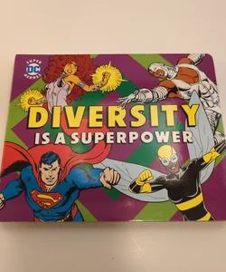 Diversity Is a Superpower