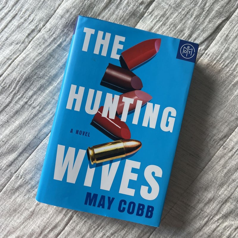 The Hunting Wives BOTM