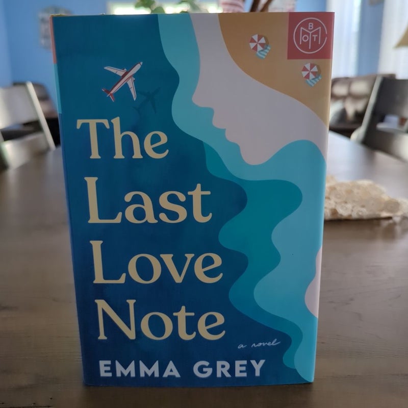 The Last Love Note (BOTM)