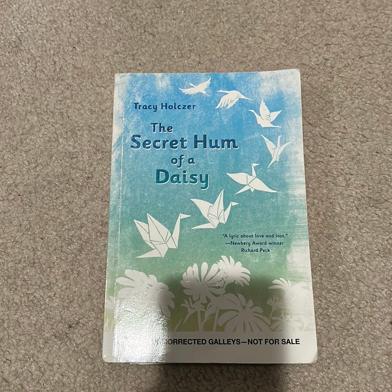 The Secret Hum of a Daisy