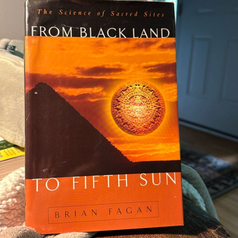 From Black Land to Fifth Sun