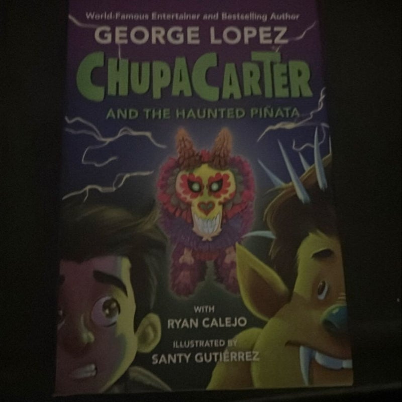 ChupaCarter and the Haunted Piñata