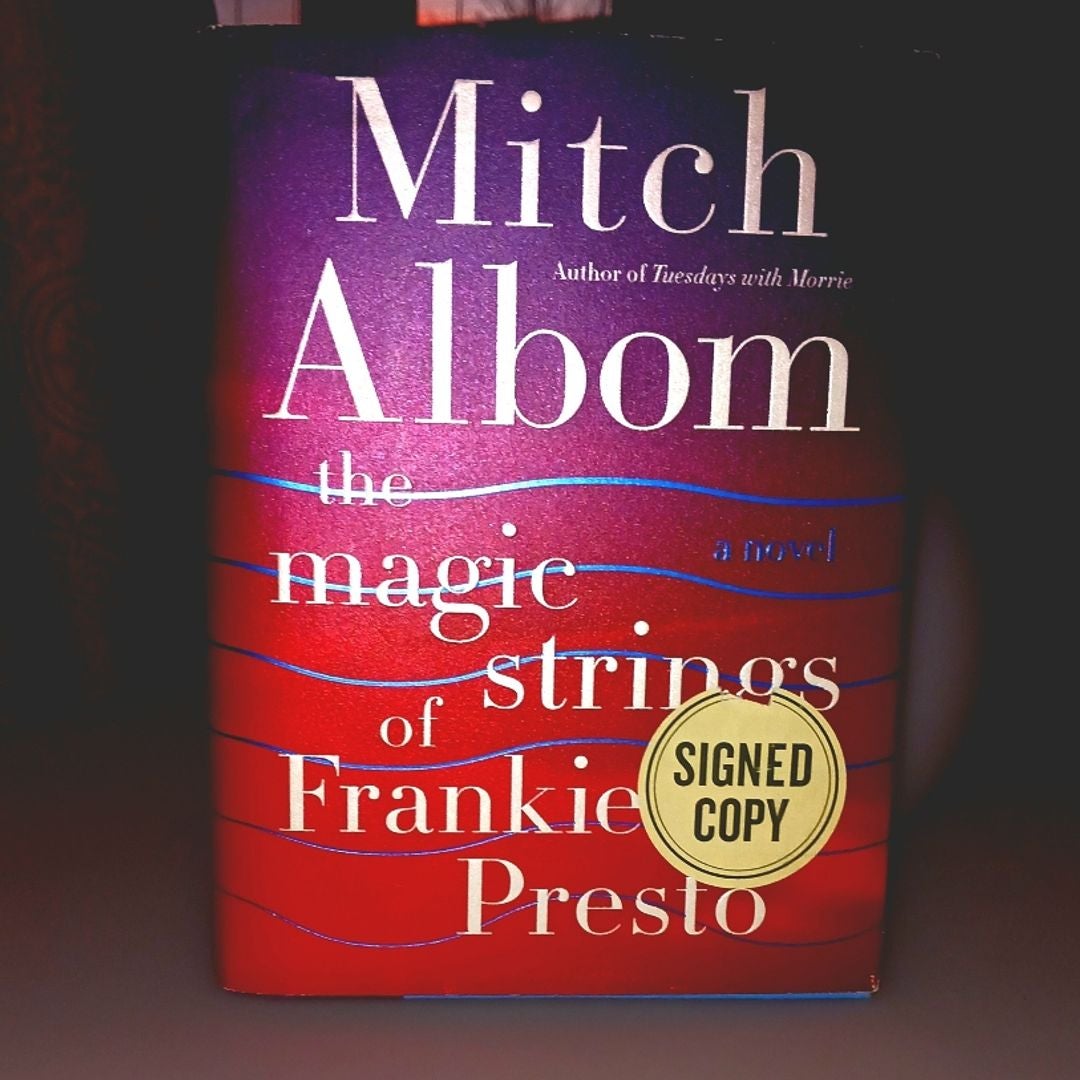 The magic strings of frankie presto by mitch albom hardcover pangobooks