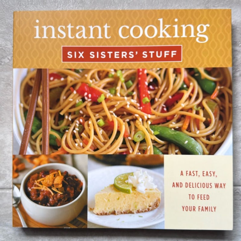 Instant Pot Cooking with Six Sisters' Stuff