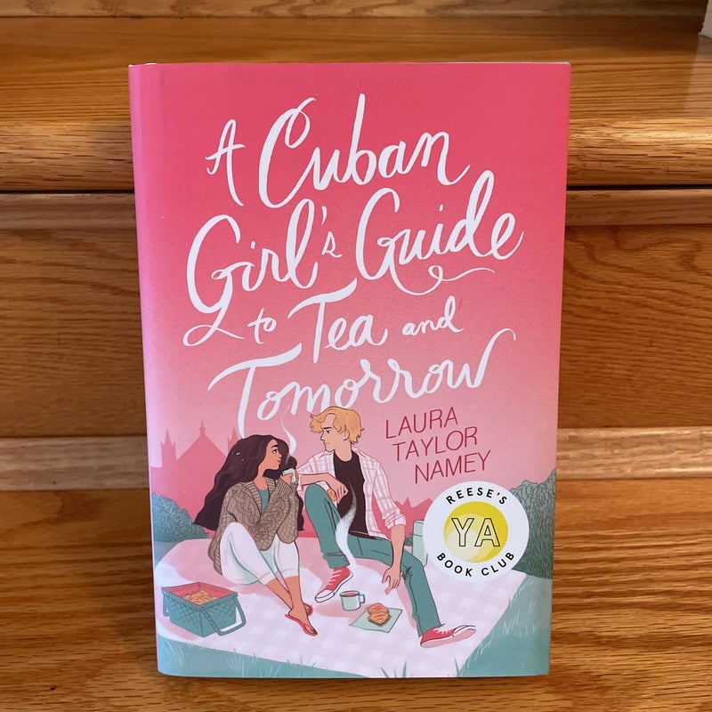 A Cuban Girl's Guide to Tea and Tomorrow