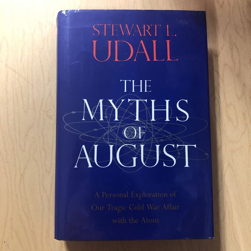 The Myths of August