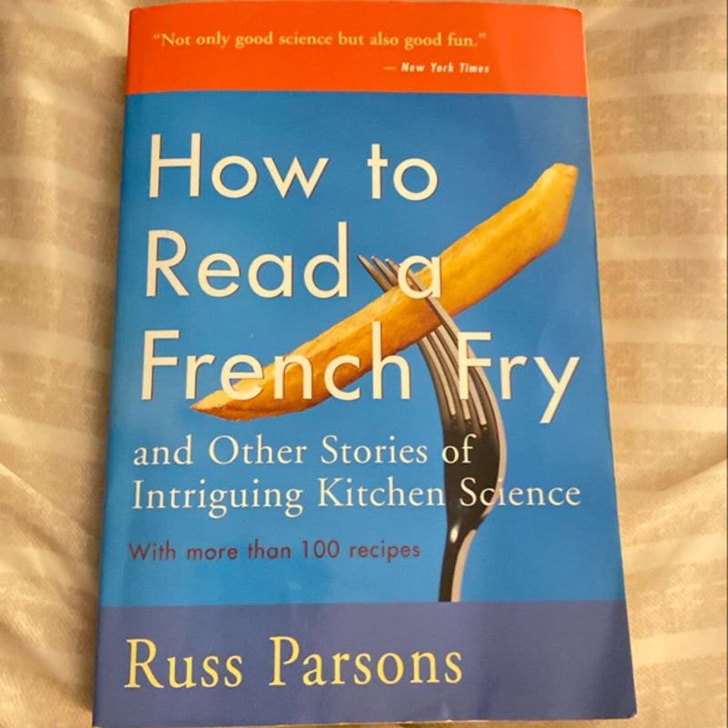 How to Read a French Fry