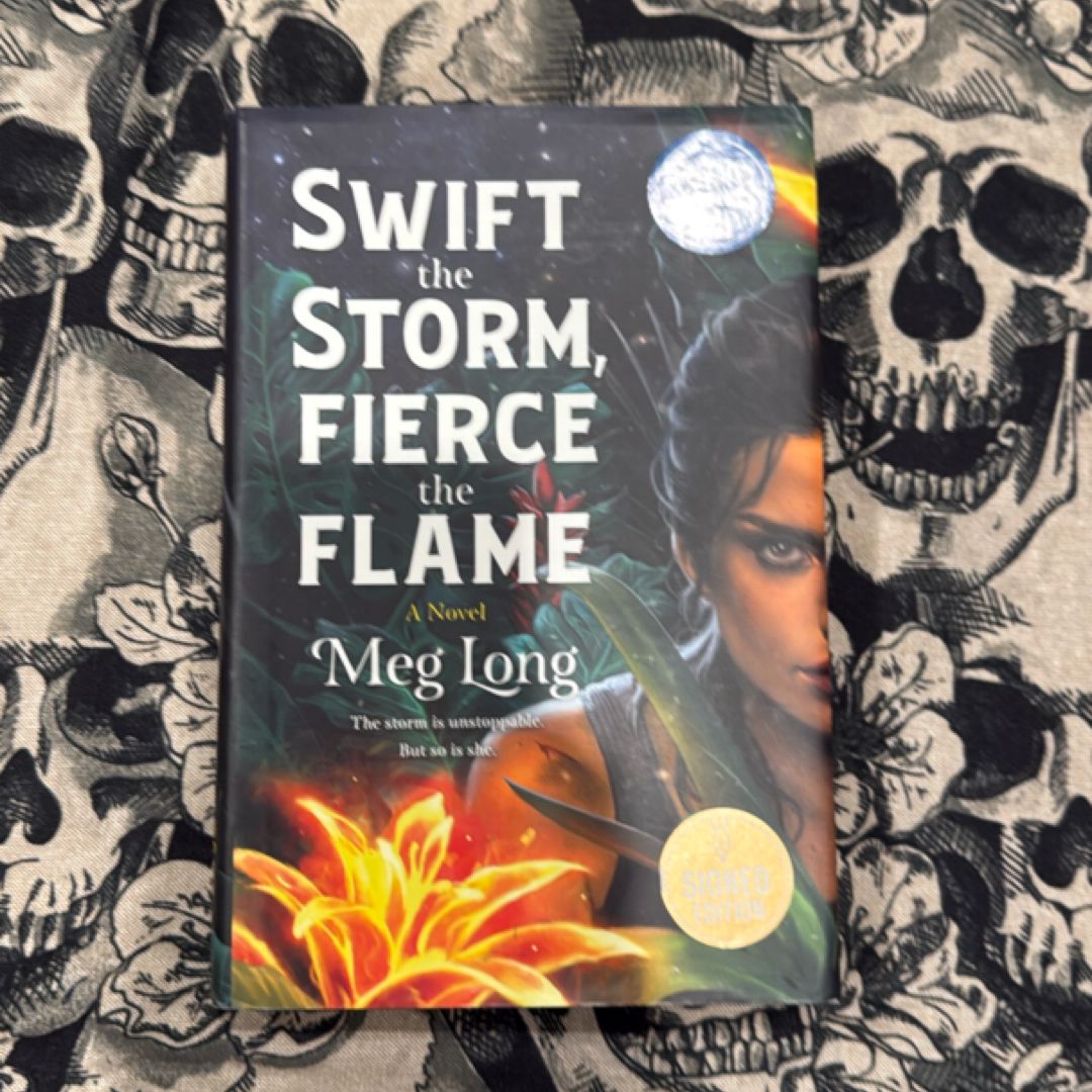 Swift the Storm, Fierce the Flame