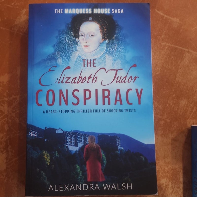 The Elizabeth Tudor Conspiracy