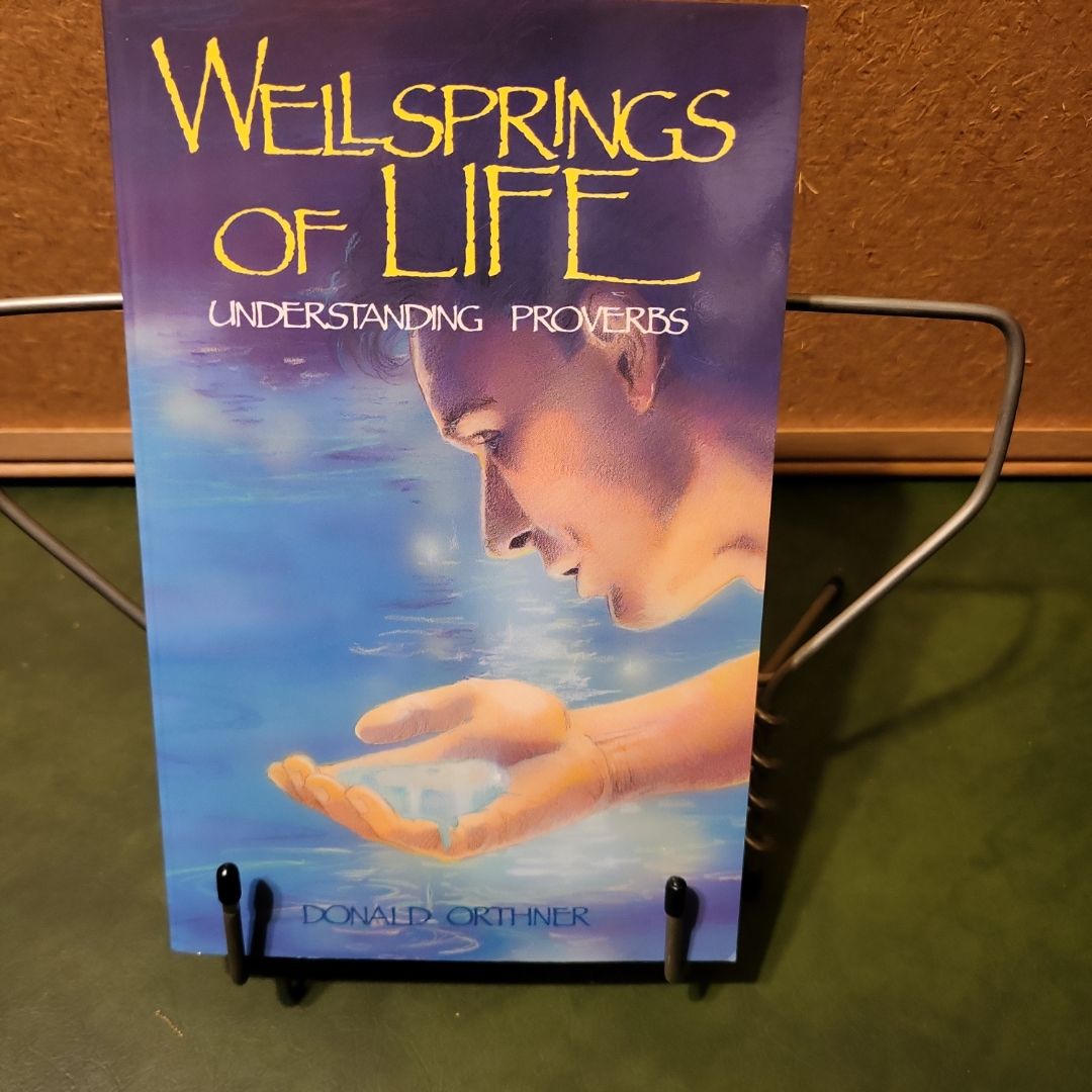 Wellsprings of Life