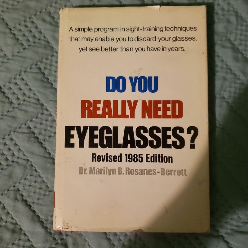 Do You Really Need Glasses?