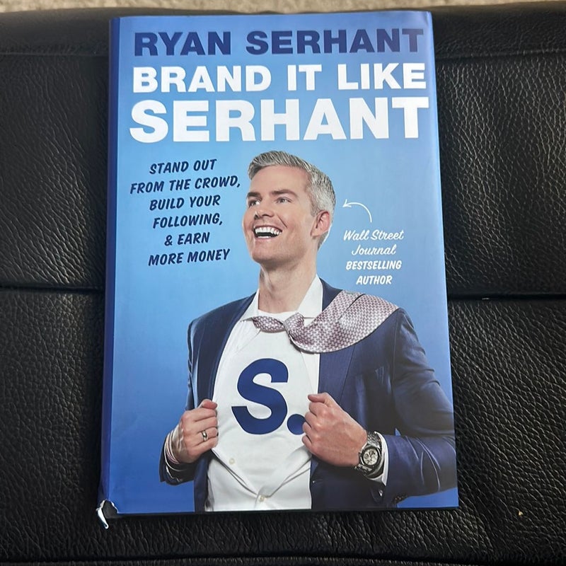 Brand It Like Serhant