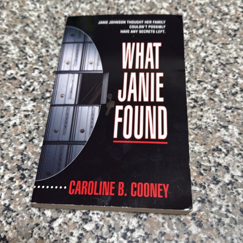 What Janie Found 