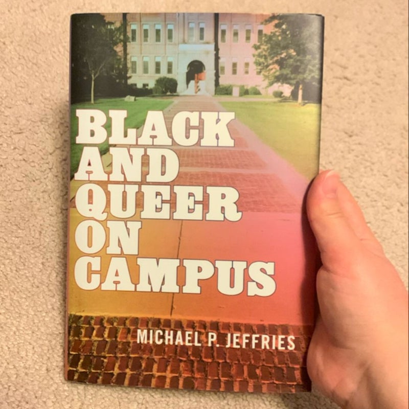 Black and Queer on Campus