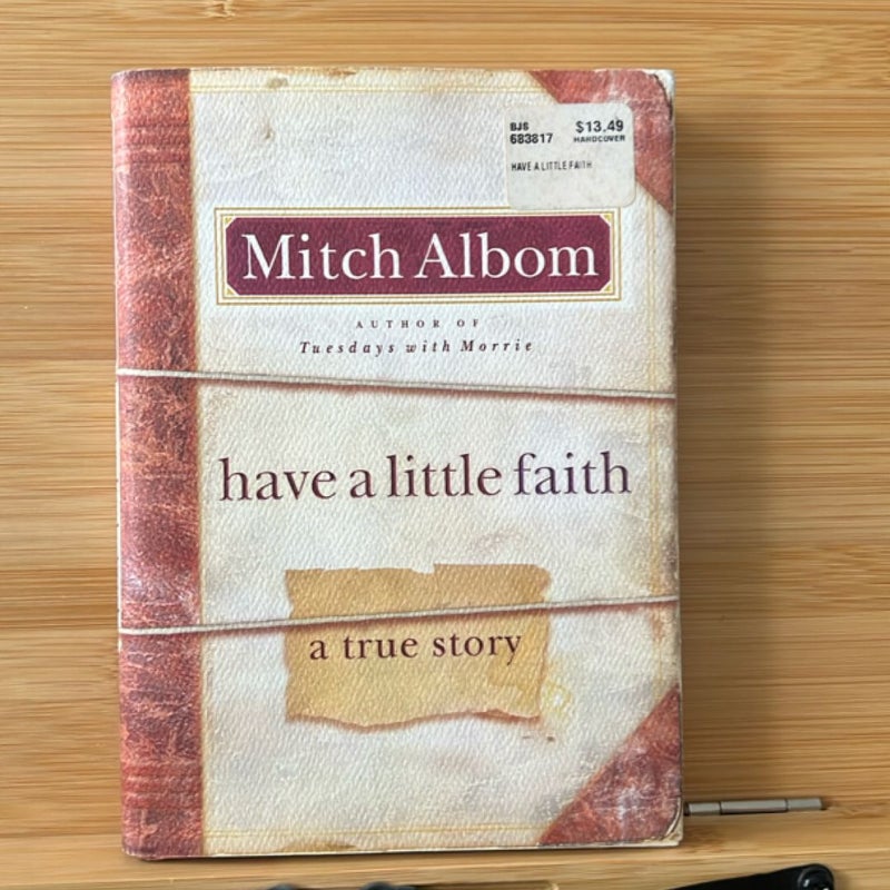 Have a Little Faith