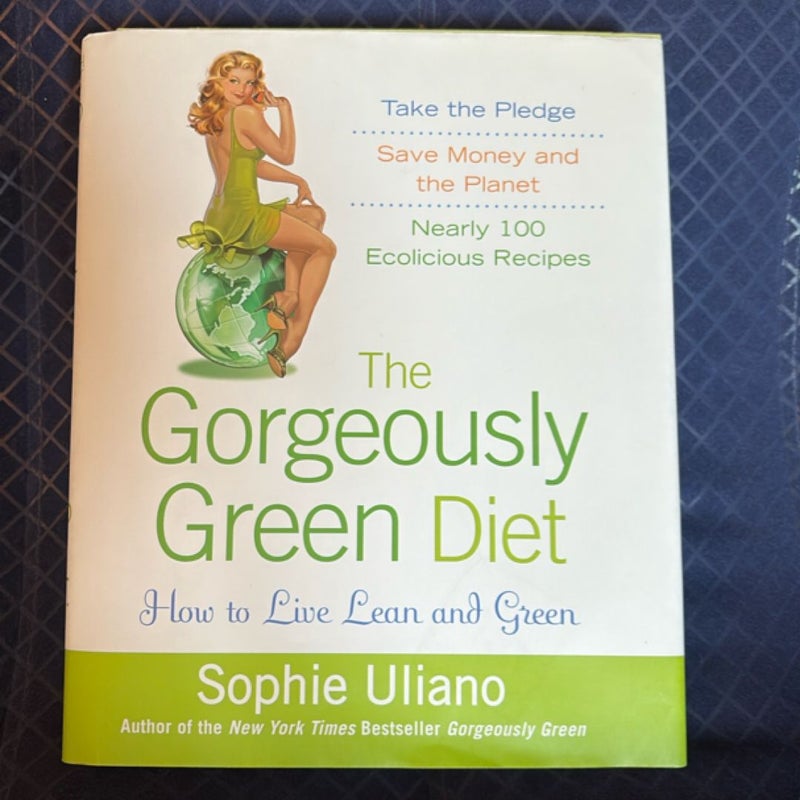 The Gorgeously Green Diet