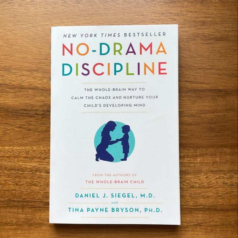 No-Drama Discipline