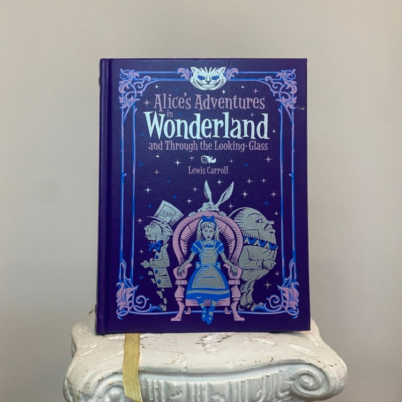Alice's Adventures in Wonderland and Through the Looking Glass (Barnes and Noble Collectible Classics: Children's Edition)