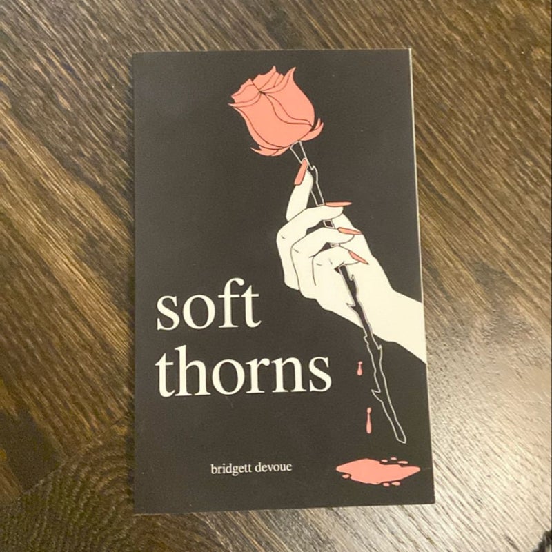 Soft Thorns