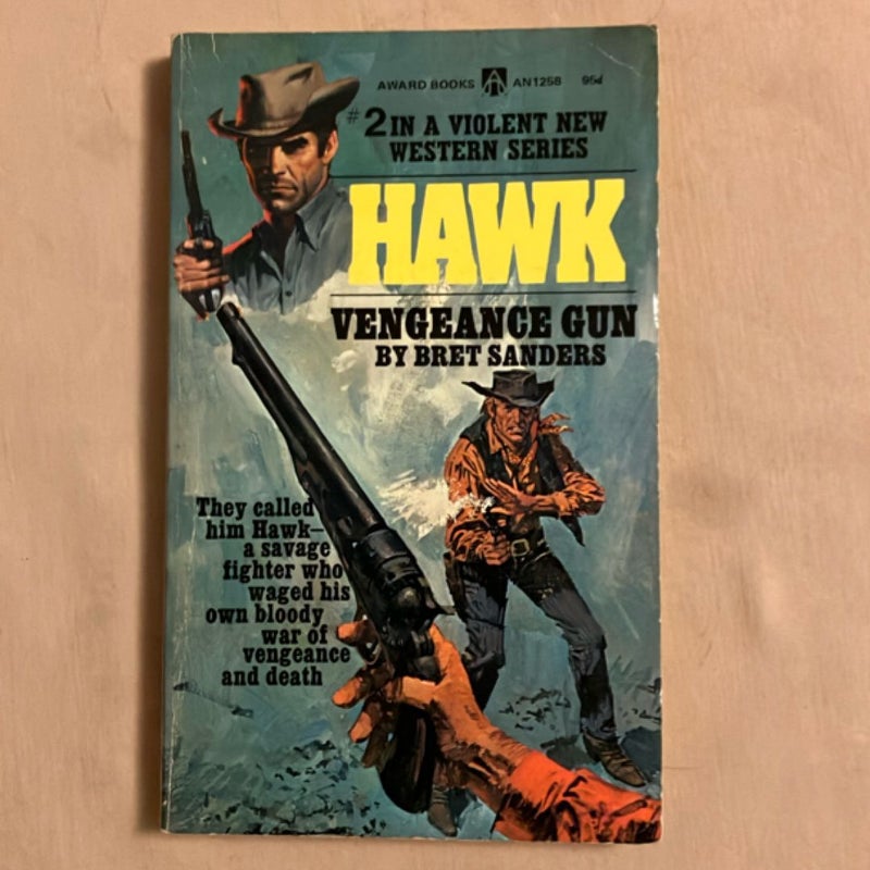 Hawk #2: Vengeance Gun