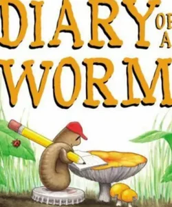 Diary of a Worm