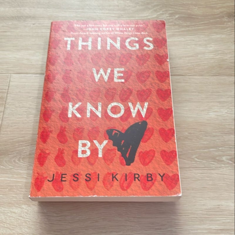 Things We Know by Heart