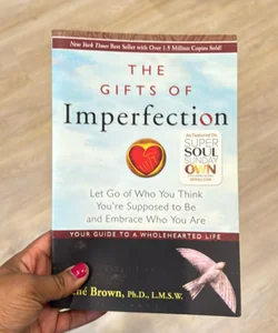 The Gifts of Imperfection