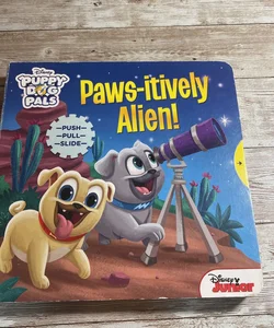 Disney Puppy Dog Pals: Paws-Itively Alien!