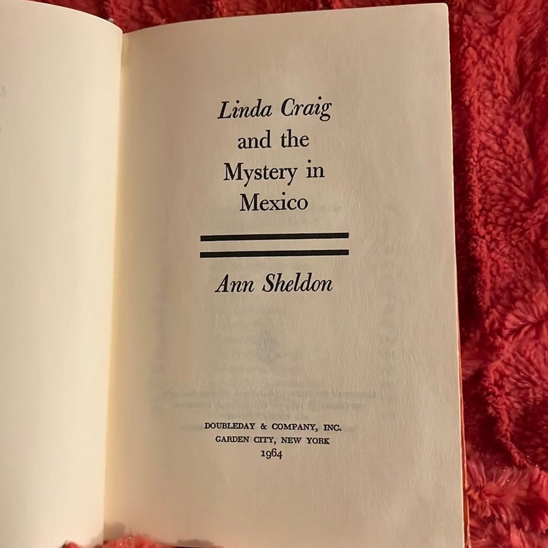 Linda Craig and the Mystery in Mexico 
