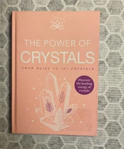 The Power of Crystals 