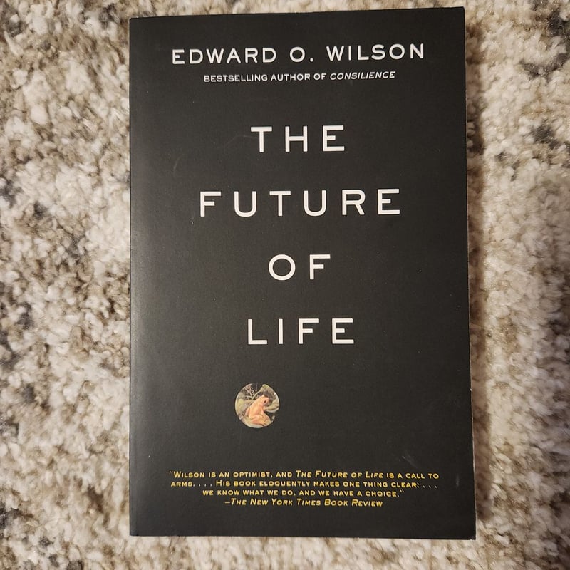 The Future of Life by Edward O. Wilson, Paperback | Pangobooks