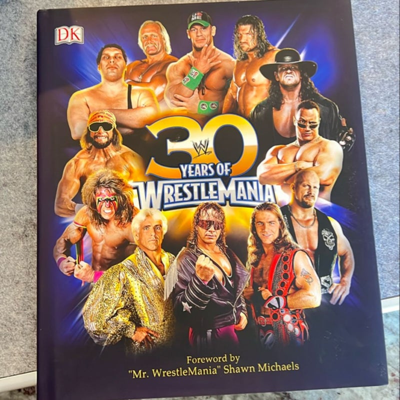 30 Years of WrestleMania