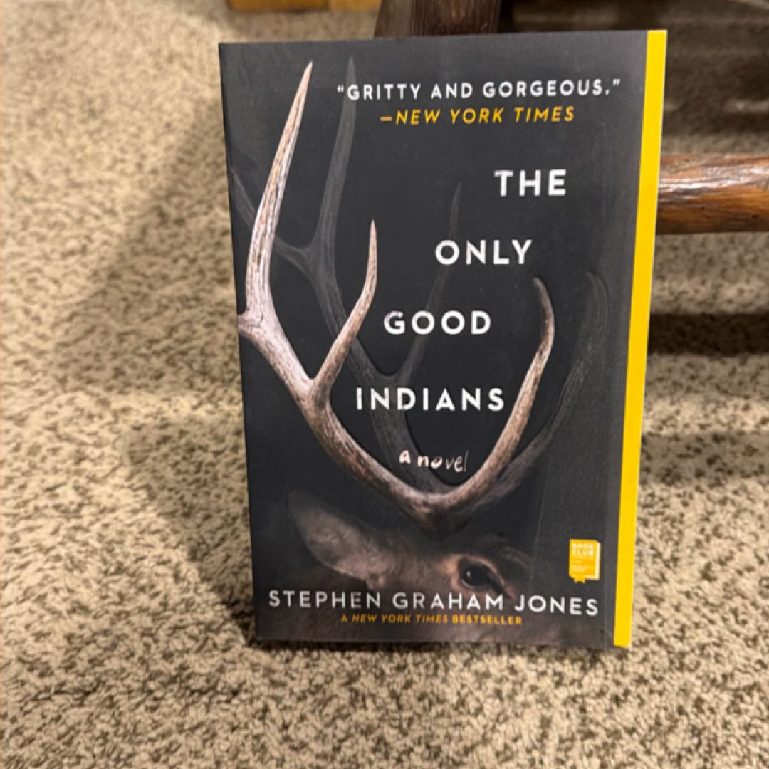 The Only Good Indians