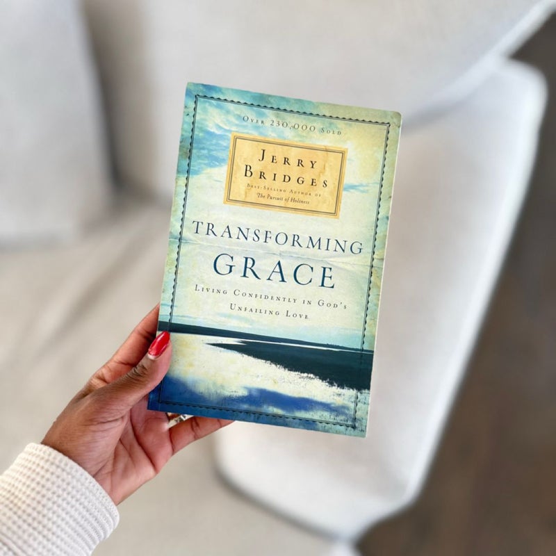 Transforming Grace