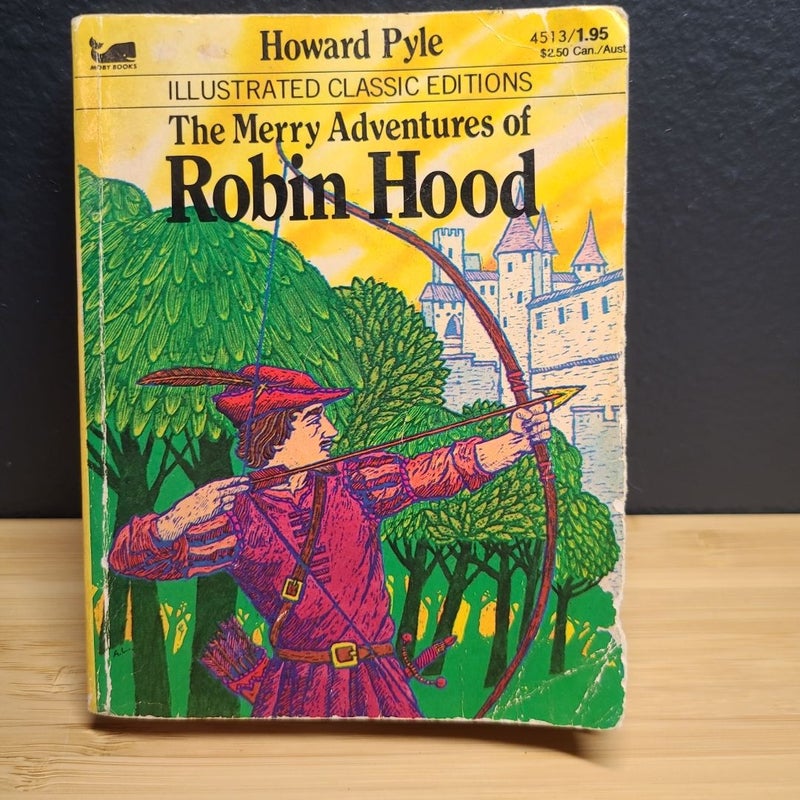 The merry adventures of Robin Hood