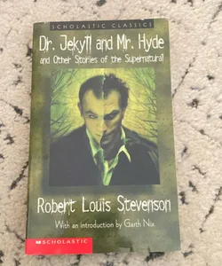 Dr. Jekyll and Mr. Hyde