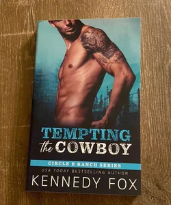 Tempting the Cowboy *Signed*