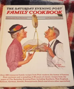 The Saturday Evening Post Family Cookbook