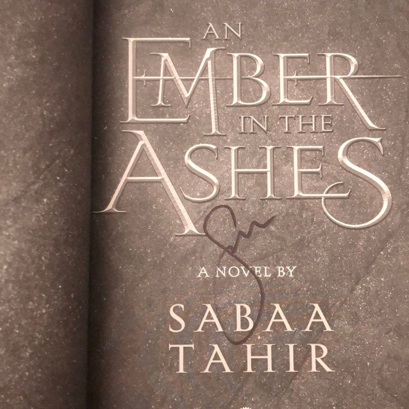 An Ember in the Ashes  SIGNED