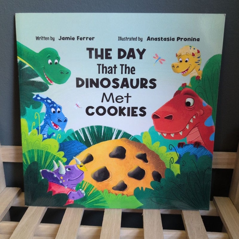 The Day That the Dinosaurs Met Cookies
