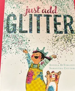 Just Add Glitter