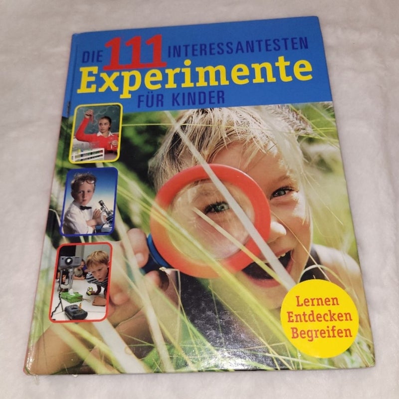 German * 111 Interessenten Experimente Für Kinder * Science For Kids *