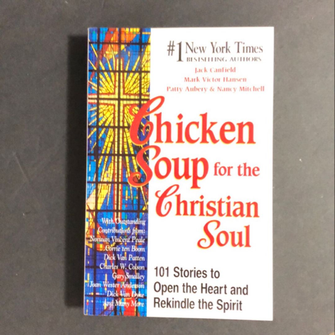 Chicken Soup for the Christian Soul