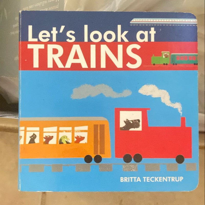 Let's Look at Trains