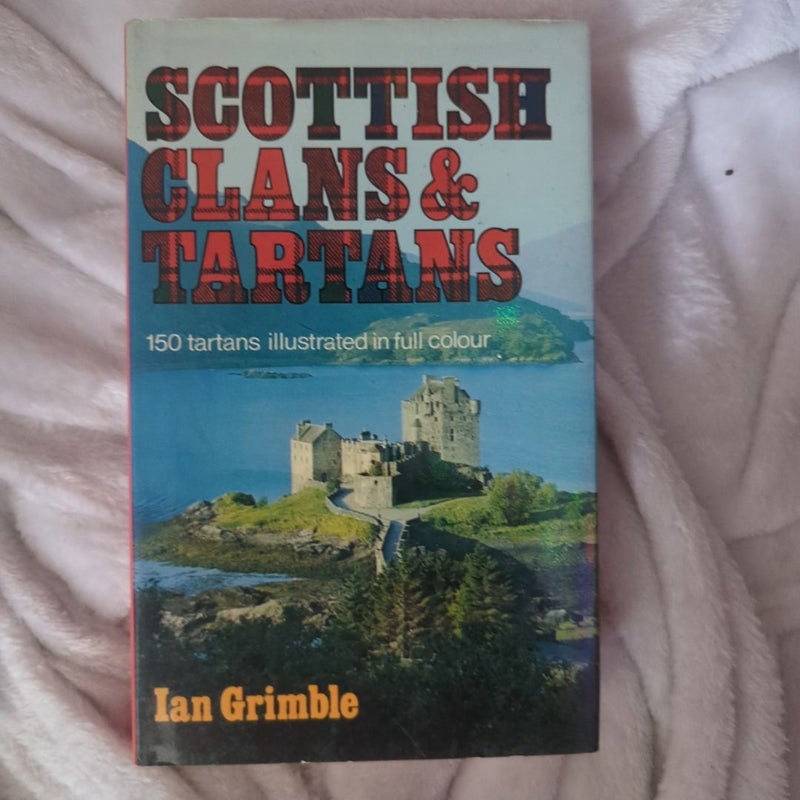 Scottish Clans and Tartans