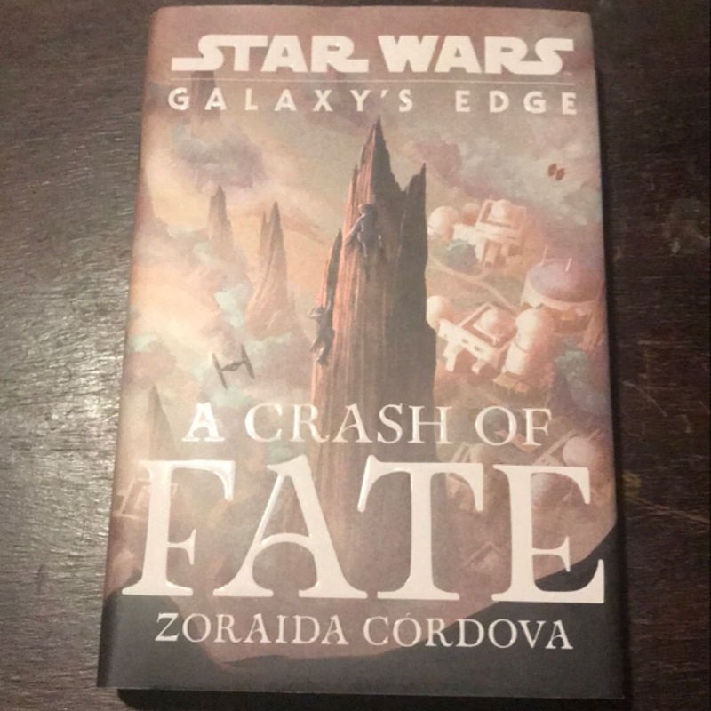 Star Wars: Galaxy's Edge a Crash of Fate