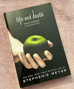 Life and Death: Twilight Reimagined