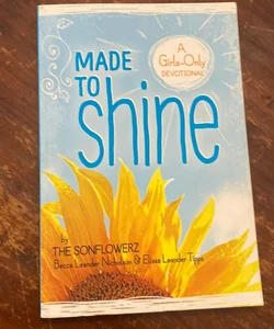 Made to Shine